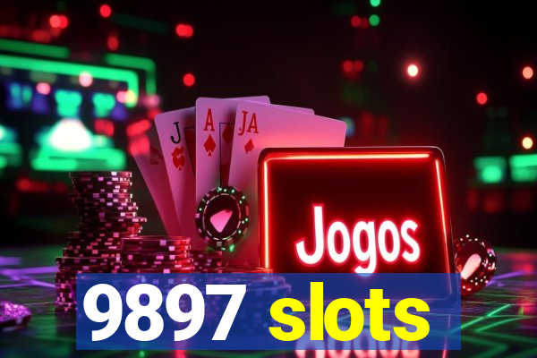 9897 slots